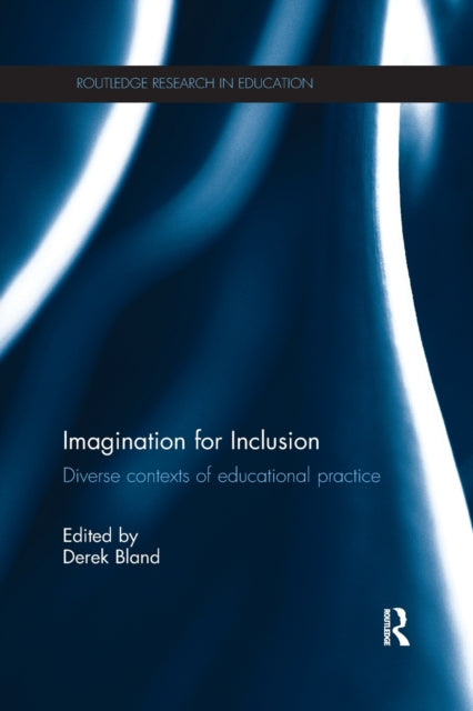 Book cover of: Imagination for Inclusion. By: Derek Bland