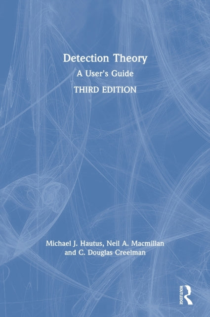 Book cover of: Detection Theory. By: Michael Hautus