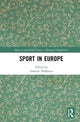 Book cover of: Sport in Europe. By: Annette Hofmann