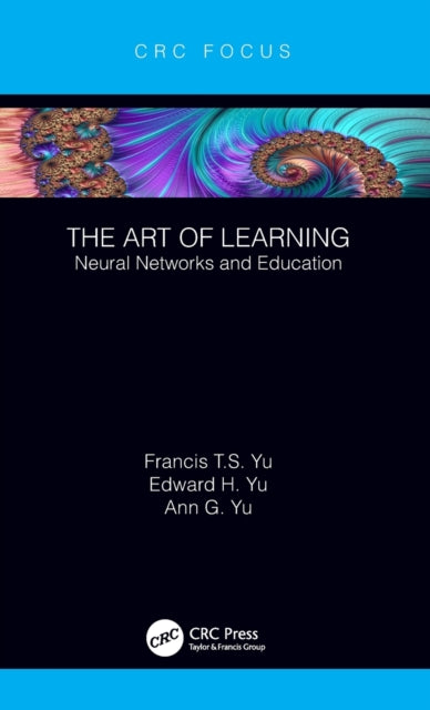 Book cover of: Art of Learning. By: Francis T. S. Yu