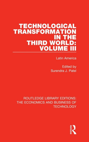 Technological Transformation in the Third World: Volume 3