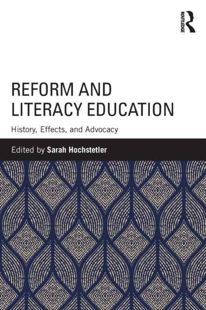 Book cover of: Reform and Literacy Education
