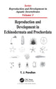 Book cover of: Reproduction and Development in Echinodermata and Prochordata. By: T. J. Pandian