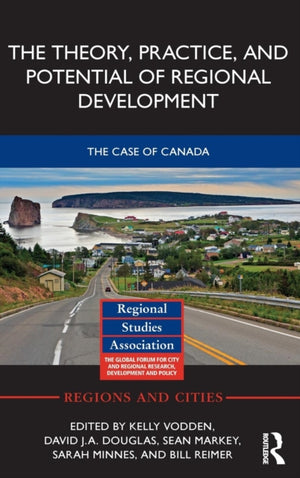Theory, Practice and Potential of Regional Development