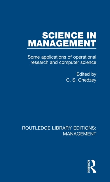 Book cover of: Science in Management. By: C. S. Chedzey