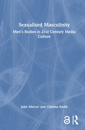 Sexualised Masculinity