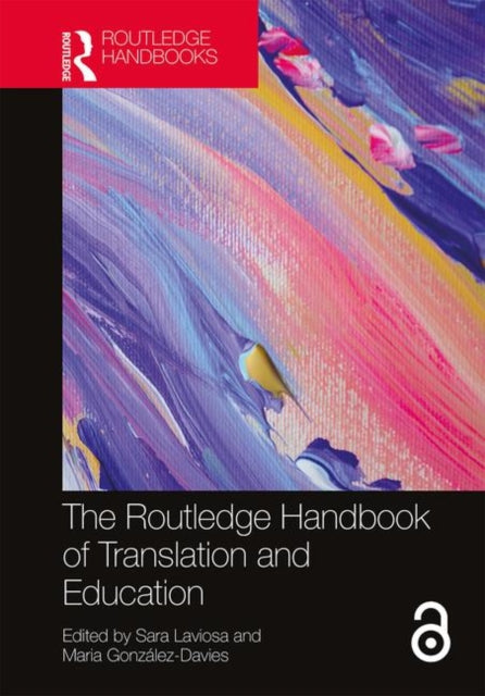 Book cover of: Routledge Handbook of Translation and Education. By: Sara Laviosa