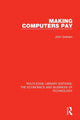 Book cover of: Making Computers Pay. By: John Graham