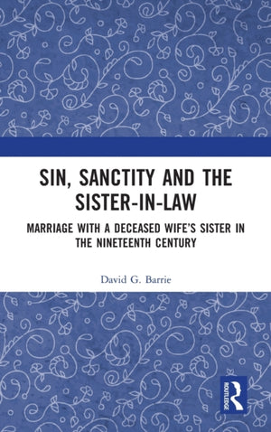 Sin, Sanctity and the Sister-in-Law