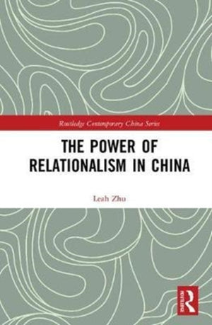 Power of Relationalism in China