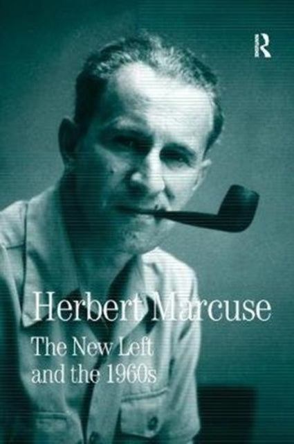 Book cover of: New Left and the 1960s. By: Herbert Marcuse