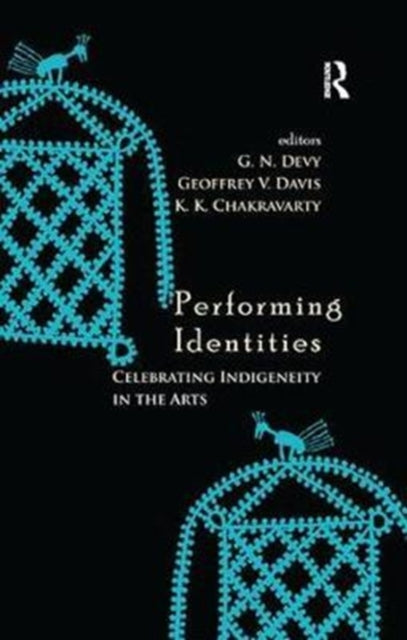 Book cover of: Performing Identities. By: G. N. Devy