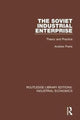 Book cover of: Soviet Industrial Enterprise. By: Andrew Freris
