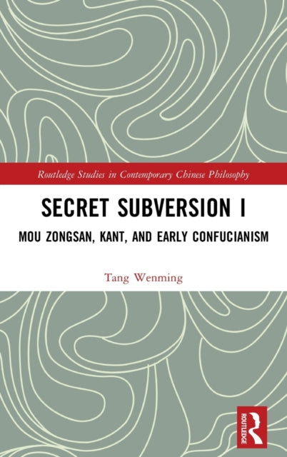 Book cover of: Secret Subversion I. By: Tang Wenming