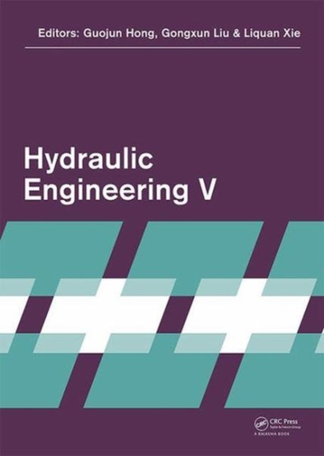 Book cover of: Hydraulic Engineering V. By: Jinrong Zhu