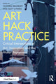 Book cover of: Art Hack Practice. By: Victoria Bradbury