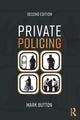Book cover of: Private Policing. By: Mark Button