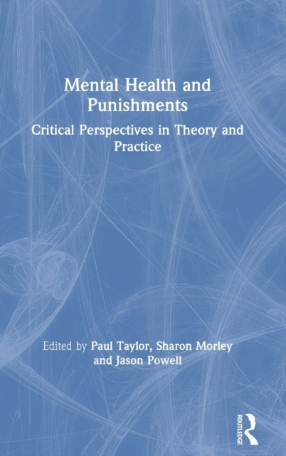 Book cover of: Mental Health and Punishments. By: Paul Taylor