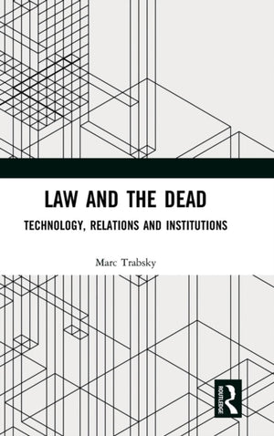 Law and the Dead