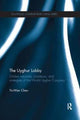 Book cover of: Uyghur Lobby. By: Yu-Wen Chen