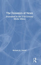 Book cover of: Dynamics of News. By: Richard M. Perloff