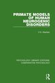 Book cover of: Primate Models of Human Neurogenic Disorders. By: V. G. Startsev