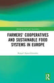 Book cover of: Farmers' Cooperatives and Sustainable Food Systems in Europe. By: Raquel Ajates Gonzalez