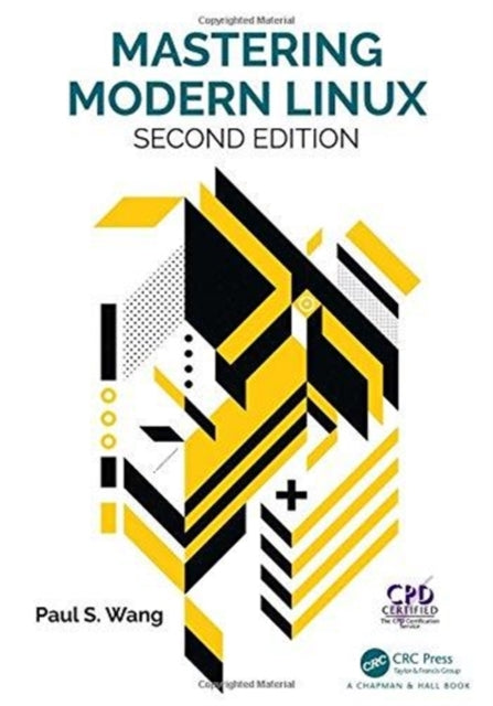 Book cover of: Mastering Modern Linux. By: Paul S. Wang