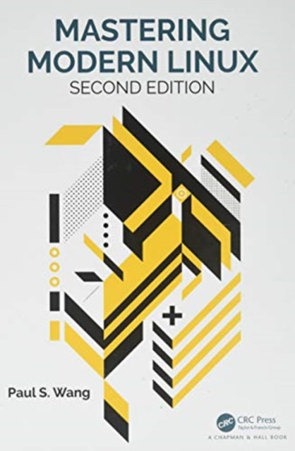 Book cover of: Mastering Modern Linux. By: Paul S. Wang