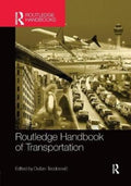 The Routledge Handbook of Transportation