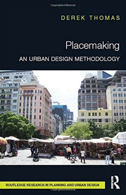 Book cover of: Placemaking. By: Derek Thomas