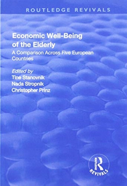 Book cover of: Economic Well-Being of the Elderly. By: Nada Stropnik