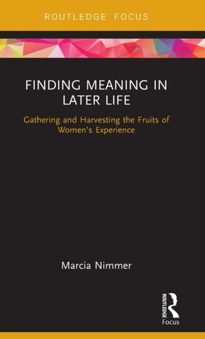Finding Meaning in Later Life