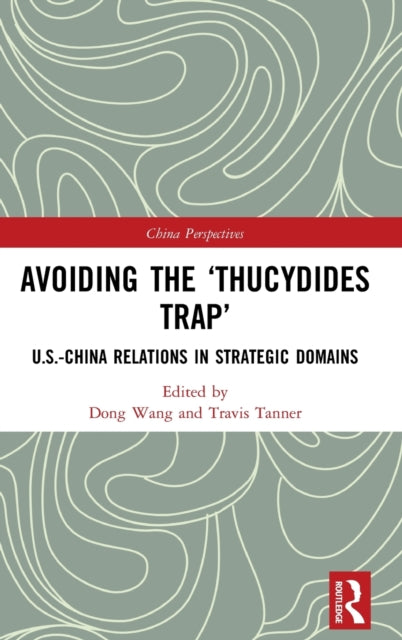 Avoiding the ?Thucydides Trap?
