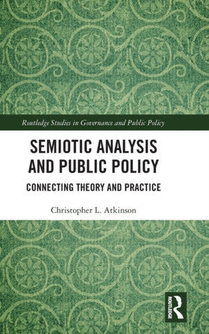 Semiotic Analysis and Public Policy