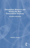 Dissertation Research and Writing for Built Environment Students