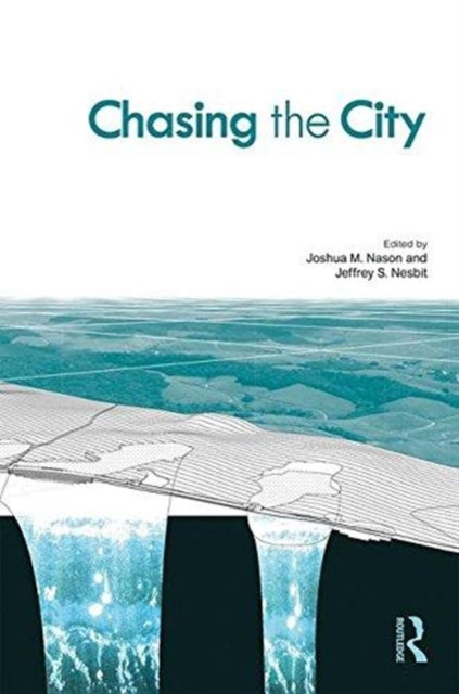 Book cover of: Chasing the City