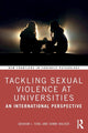Book cover of: Tackling Sexual Violence at Universities. By: Graham J. Towl