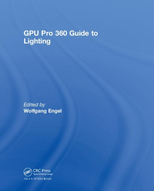 Book cover of: GPU Pro 360 Guide to Lighting. By: Wolfgang Engel