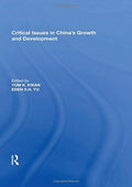 Critical Issues in China's Growth and Development