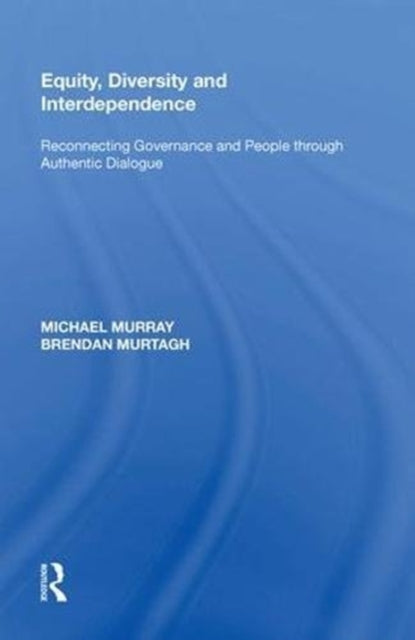 Book cover of: Equity, Diversity and Interdependence. By: Murray, Michael