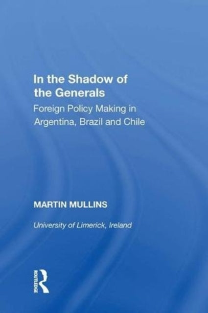 Book cover of: In the Shadow of the Generals. By: Martin Mullins