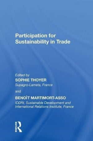 Participation for Sustainability in Trade