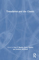 Book cover of: Translation and the Classic