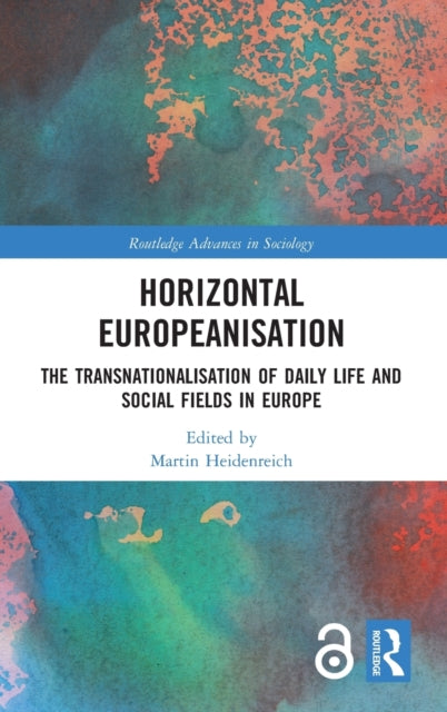 Book cover of: Horizontal Europeanisation. By: Martin Heidenreich
