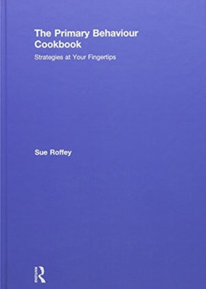 The Primary Behaviour Cookbook