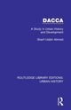 Book cover of: Dacca. By: Sharif Uddin Ahmed