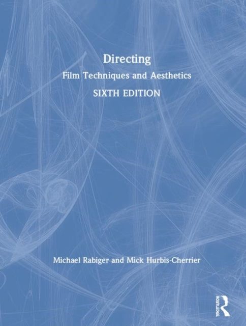 Book cover of: Directing. By: Michael Rabiger
