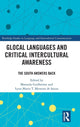 Book cover of: Glocal Languages and Critical Intercultural Awareness. By: Manuela Guilherme