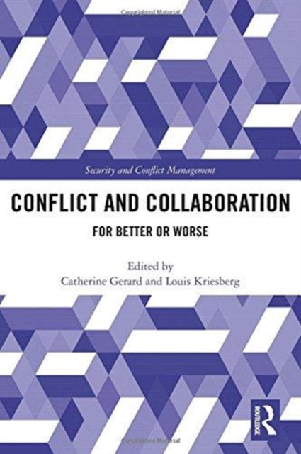 Book cover of: Conflict and Collaboration. By: Catherine Gerard